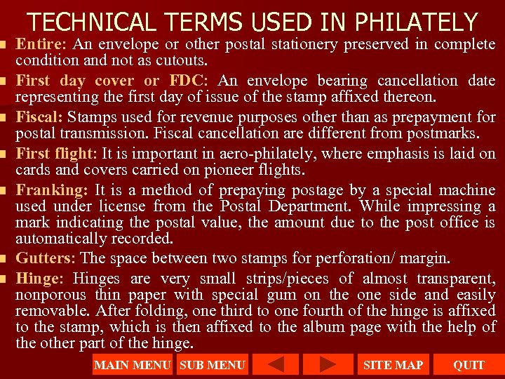 n n n n TECHNICAL TERMS USED IN PHILATELY Entire: An envelope or other