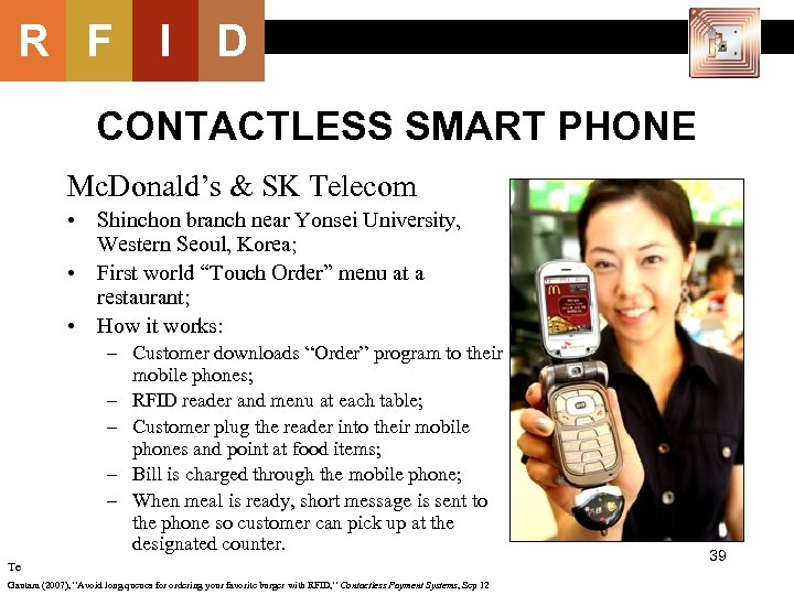R F I D CONTACTLESS SMART PHONE Mc. Donald’s & SK Telecom • Shinchon
