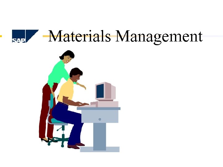Materials Management 