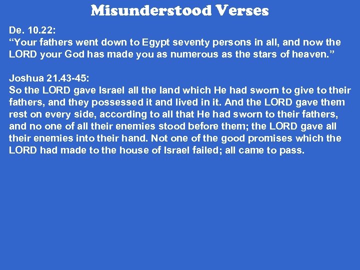 Misunderstood Verses De. 10. 22: “Your fathers went down to Egypt seventy persons in