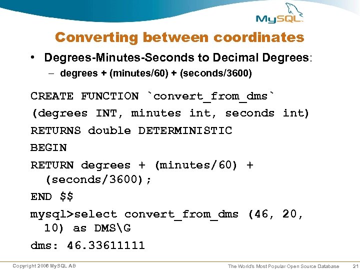 Converting between coordinates • Degrees-Minutes-Seconds to Decimal Degrees: – degrees + (minutes/60) + (seconds/3600)