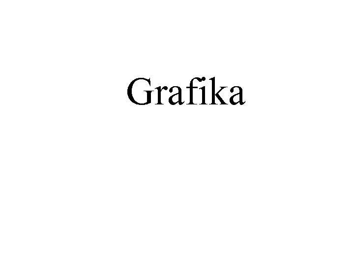 Grafika 