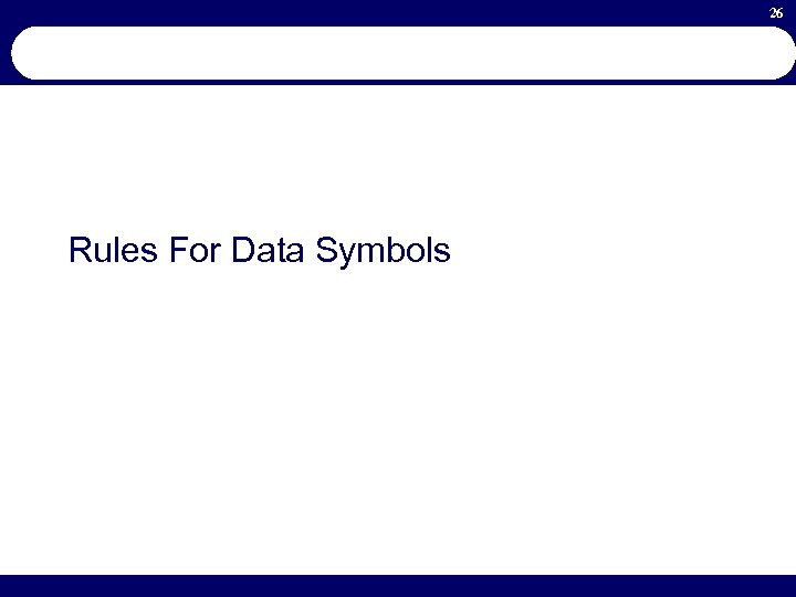 26 Rules For Data Symbols 