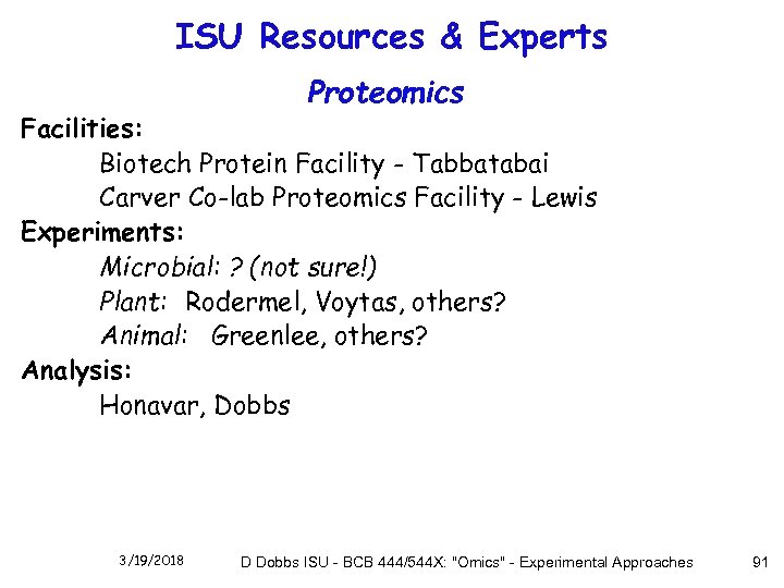 ISU Resources & Experts Proteomics Facilities: Biotech Protein Facility - Tabbatabai Carver Co-lab Proteomics