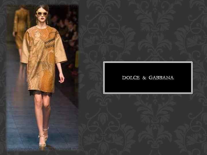 DOLCE & GABBANA 