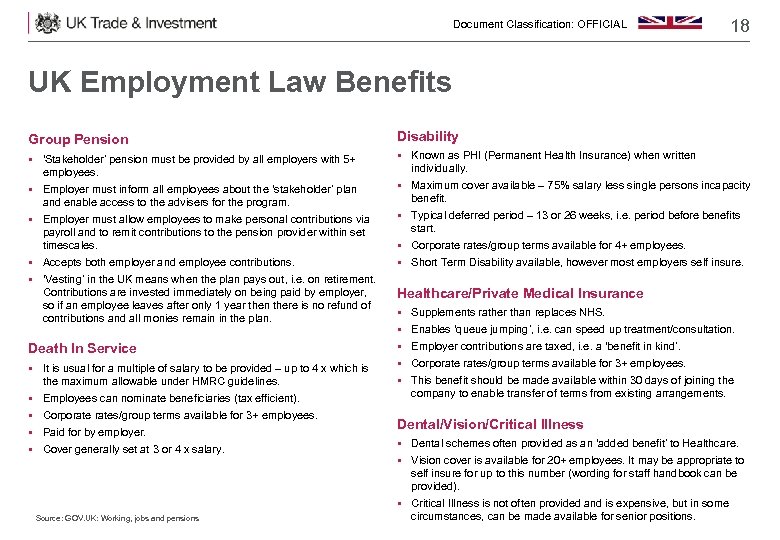 Document Classification: OFFICIAL 18 UK Employment Law Benefits Group Pension Disability § ‘Stakeholder’ pension