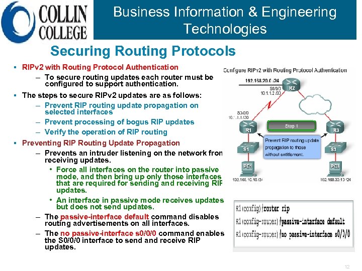 Business Information & Engineering Technologies Securing Routing Protocols § RIPv 2 with Routing Protocol