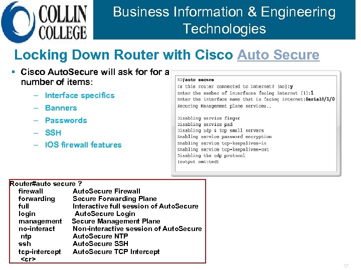 Business Information & Engineering Technologies Locking Down Router with Cisco Auto Secure § Cisco