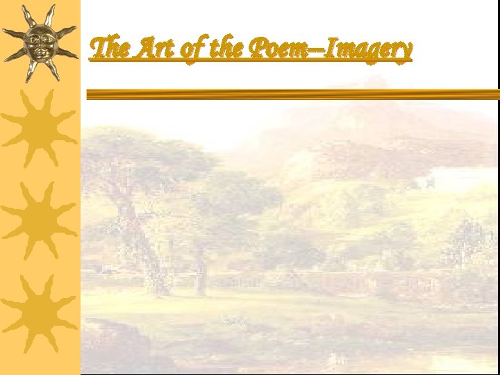 The Art of the Poem--Imagery 