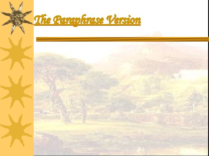 The Paraphrase Version 