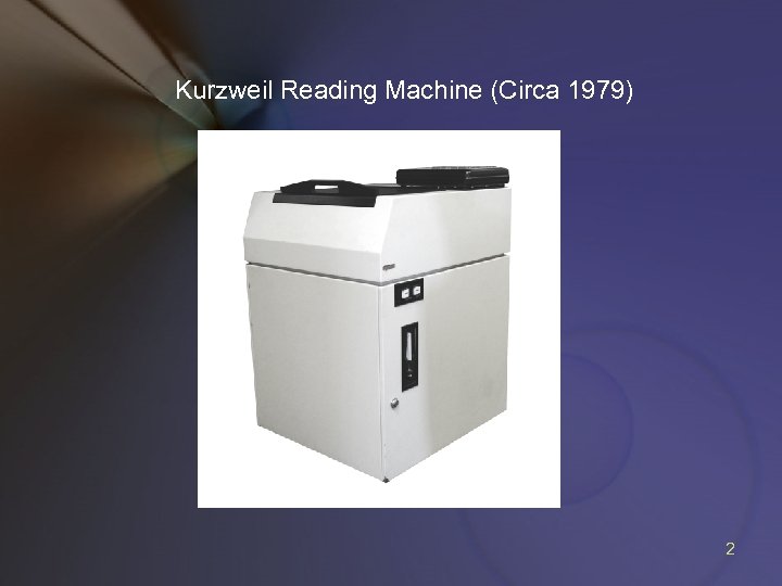 Kurzweil Reading Machine (Circa 1979) 2 