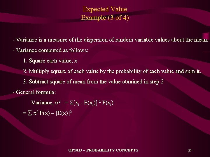Expected Value Example (3 of 4) - Variance is a measure of the dispersion