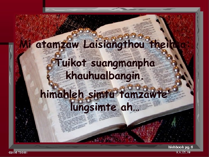 Mi atamzaw Laisiangthou theihna: Tuikot suangmanpha khauhualbangin. himahleh simtu tamzawte’ lungsimte ah… hlehbook pg.