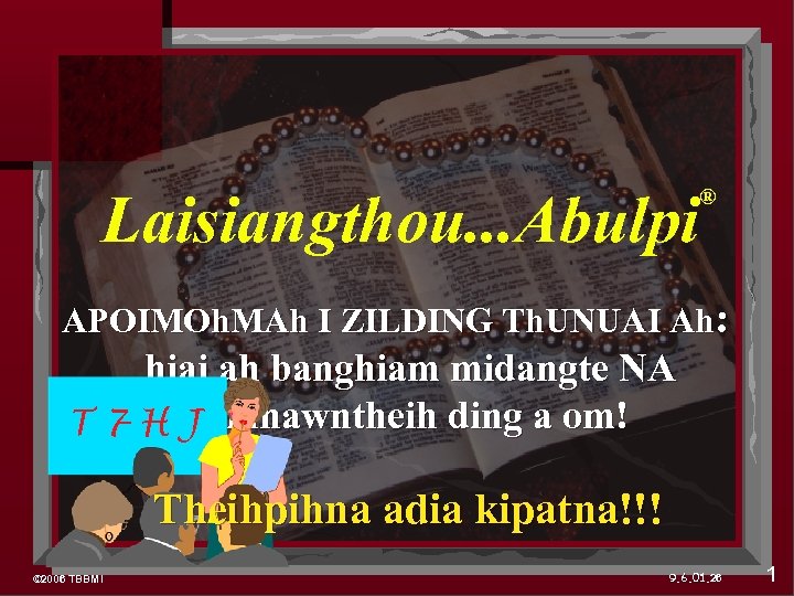 Laisiangthou. . . Abulpi ® APOIMOh. MAh I ZILDING Th. UNUAI Ah: hiai ah