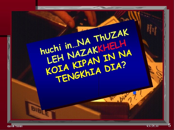 ? ? ZAK Th. U …NA HELH hi in huc AK K NA NAZ