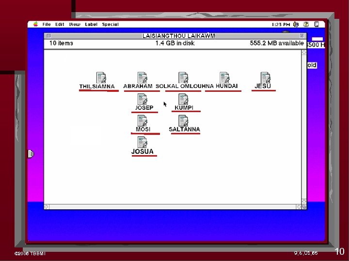 T © 2006 TBBMI 9. 6. 01. 65 10 