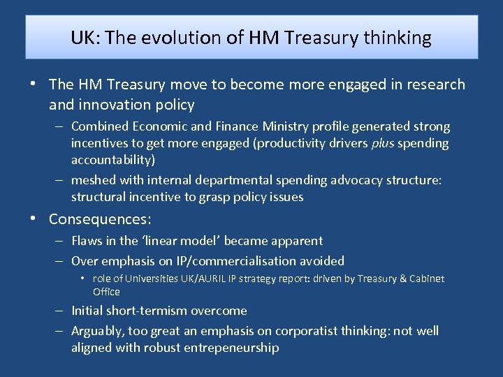 UK: The evolution of HM Treasury thinking • The HM Treasury move to become