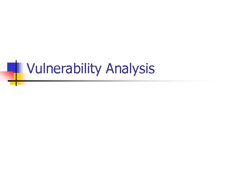 Vulnerability Analysis 
