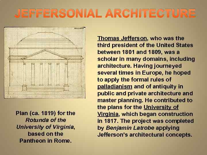JEFFERSONIAL ARCHITECTURE Plan (ca. 1819) for the Rotunda of the University of Virginia, based