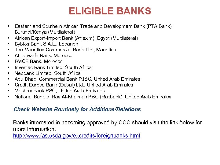 ELIGIBLE BANKS • • • Eastern and Southern African Trade and Development Bank (PTA