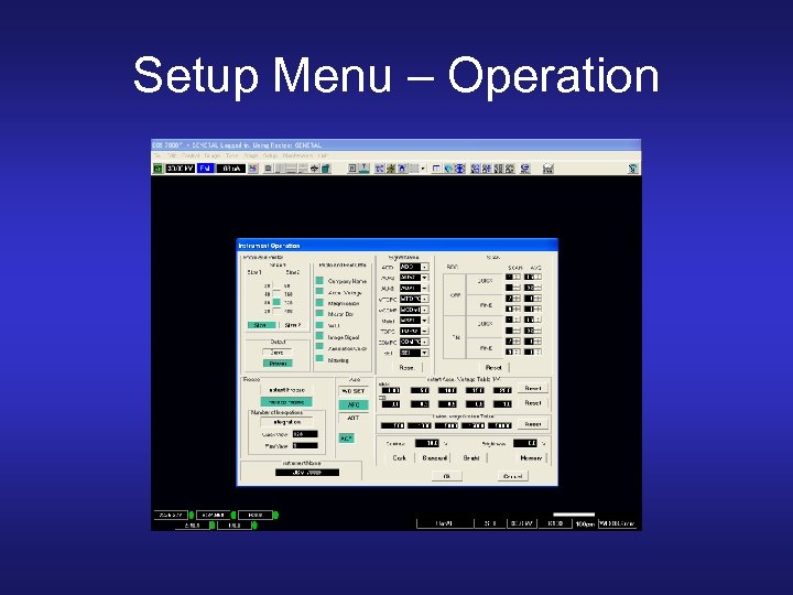 Setup Menu – Operation 