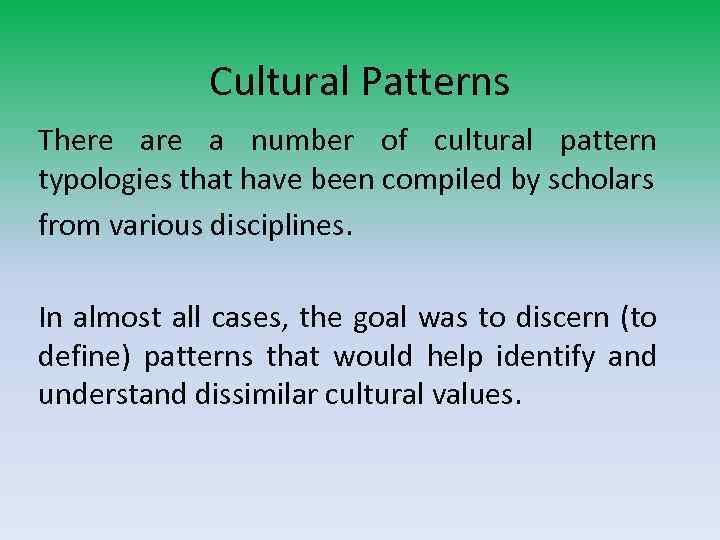 cultural-patterns-there-a-number-of-cultural-pattern