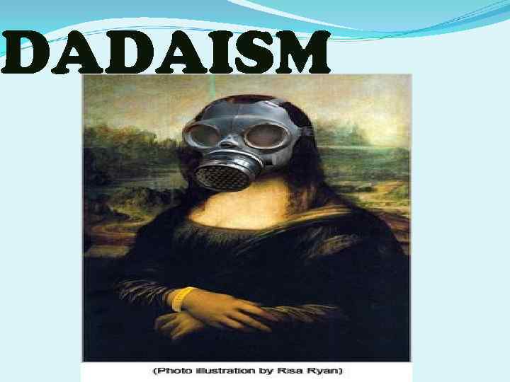 DADAISM 