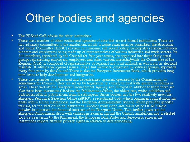 Other bodies and agencies • • • The EESand Co. R advise the other