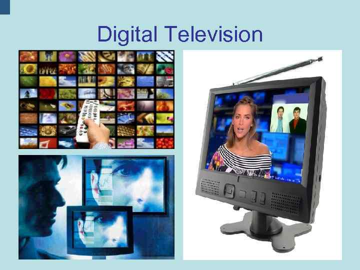  Digital Television 