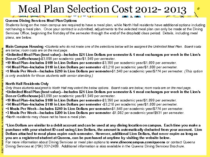 Meal Plan Selection Cost 2012 - 2013 Queens Dining Services Meal Plan Options Students