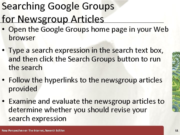 Searching Google Groups for Newsgroup Articles XP • Open the Google Groups home page