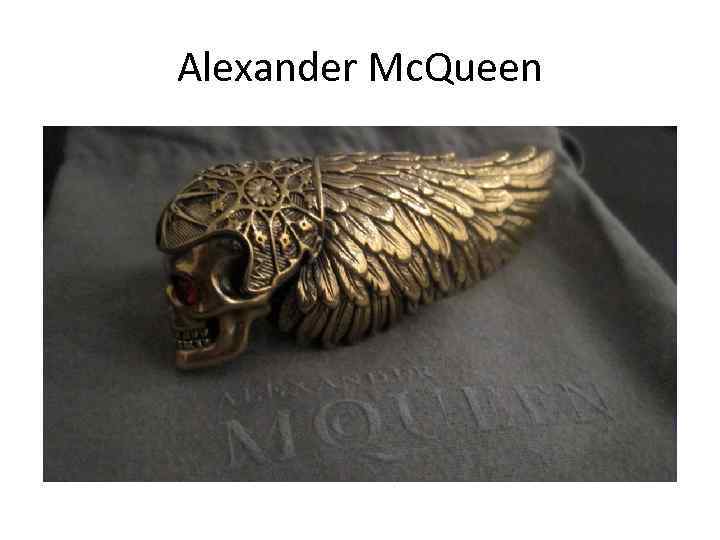 Alexander Mc. Queen 