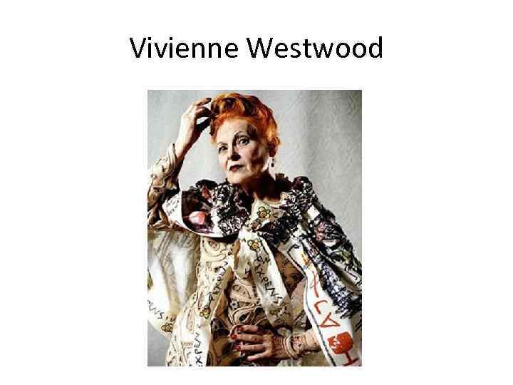 Vivienne Westwood 