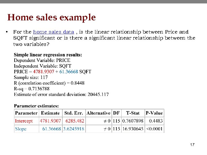 Home sales example • For the home sales data , is the linear relationship