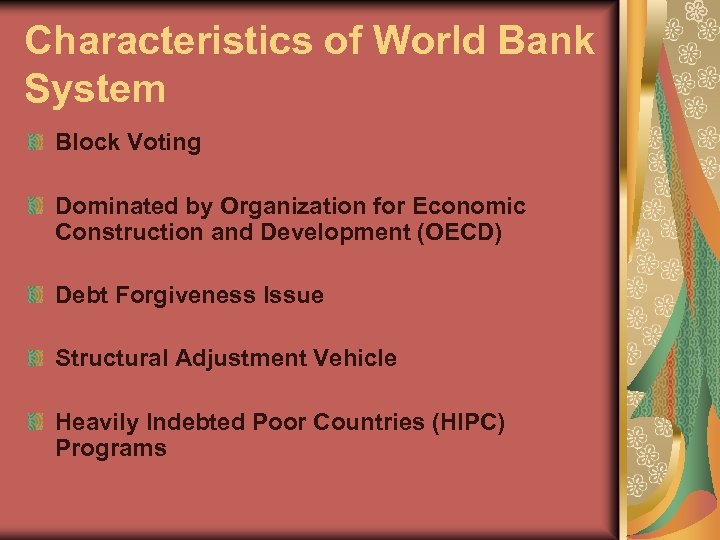 Characteristics of World Bank System Block Voting Dominated by Organization for Economic Construction and