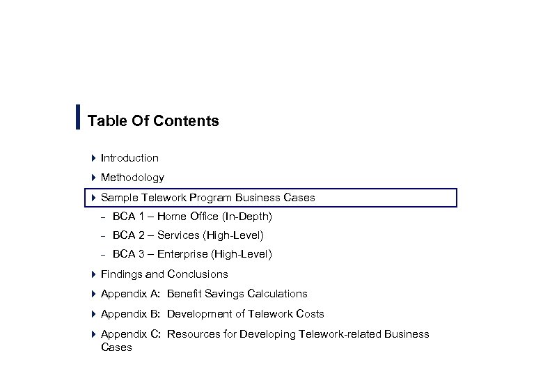 Table Of Contents 4 Introduction 4 Methodology 4 Sample Telework Program Business Cases –