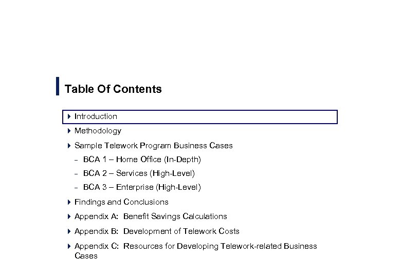 Table Of Contents 4 Introduction 4 Methodology 4 Sample Telework Program Business Cases –