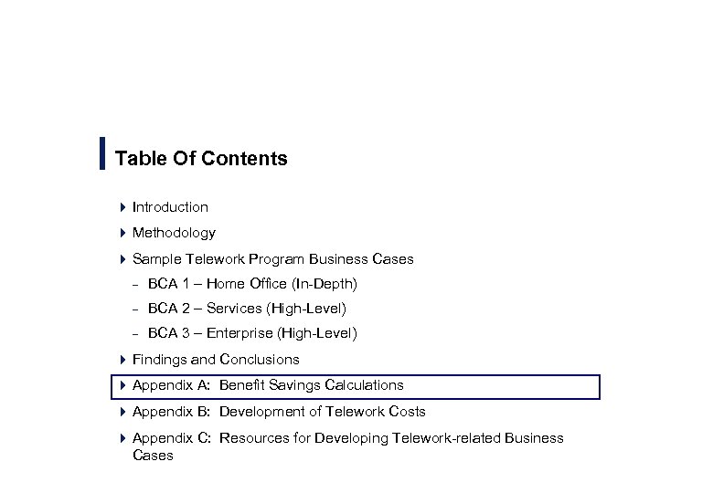 Table Of Contents 4 Introduction 4 Methodology 4 Sample Telework Program Business Cases –