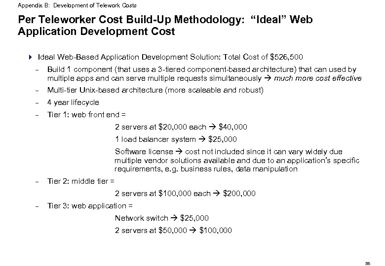 Appendix B: Development of Telework Costs Per Teleworker Cost Build-Up Methodology: “Ideal” Web Application