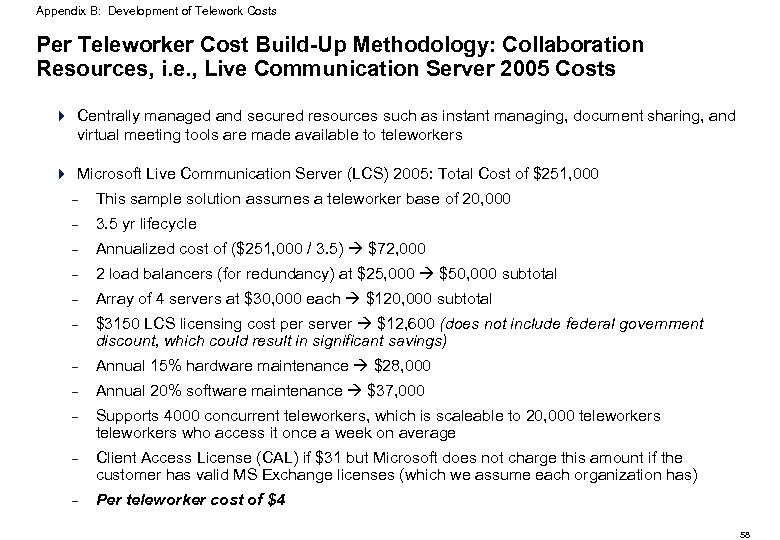 Appendix B: Development of Telework Costs Per Teleworker Cost Build-Up Methodology: Collaboration Resources, i.