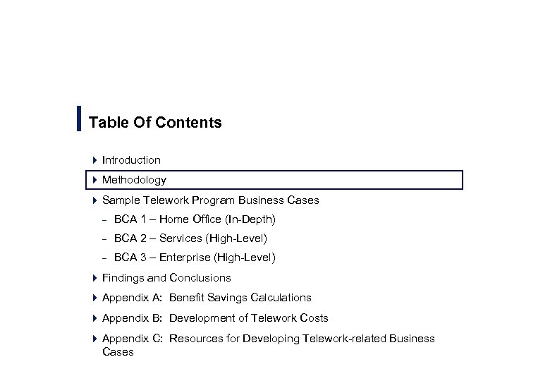 Table Of Contents 4 Introduction 4 Methodology 4 Sample Telework Program Business Cases –