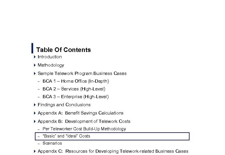 Table Of Contents 4 Introduction 4 Methodology 4 Sample Telework Program Business Cases –
