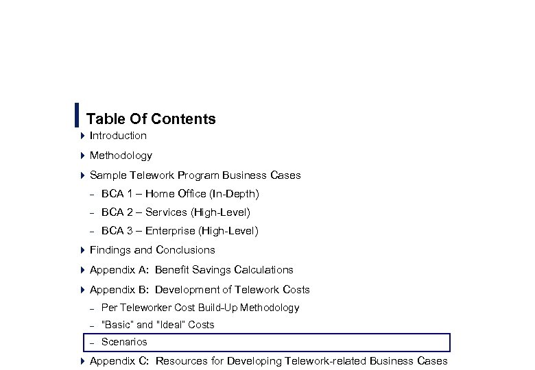 Table Of Contents 4 Introduction 4 Methodology 4 Sample Telework Program Business Cases –