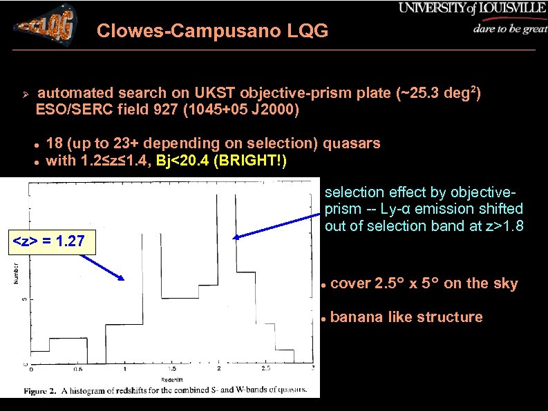 Clowes-Campusano LQG automated search on UKST objective-prism plate (~25. 3 deg 2) ESO/SERC field