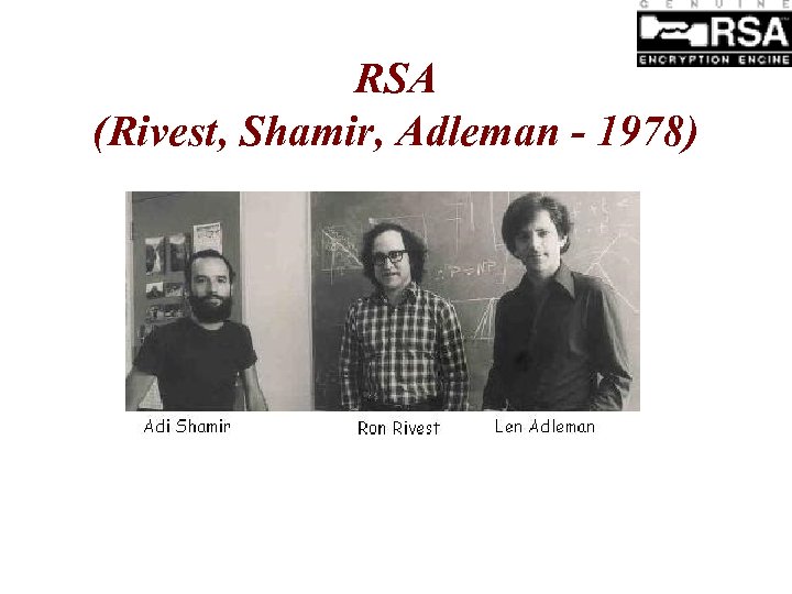 RSA (Rivest, Shamir, Adleman - 1978) 