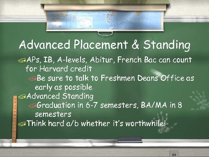 Advanced Placement & Standing /APs, IB, A-levels, Abitur, French Bac can count for Harvard