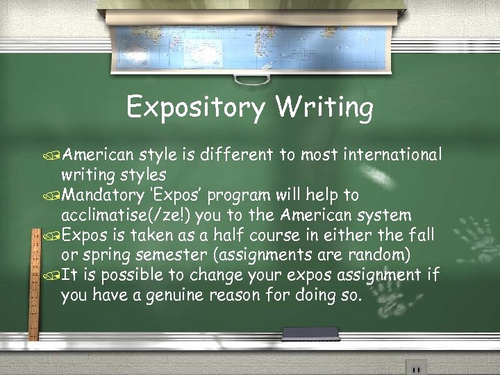 Expository Writing /American style is different to most international writing styles /Mandatory ‘Expos’ program