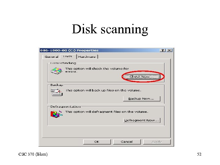 Disk scanning CSC 370 (Blum) 52 