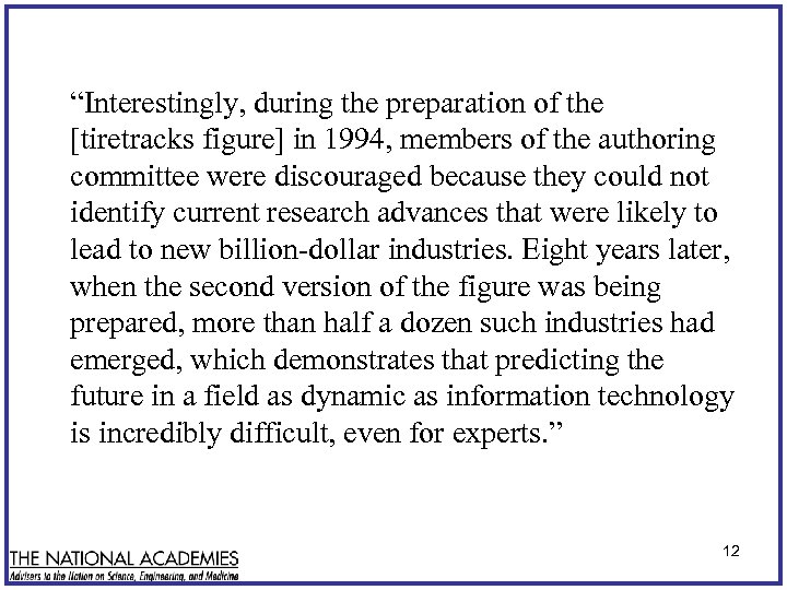 “Interestingly, during the preparation of the [tiretracks figure] in 1994, members of the authoring