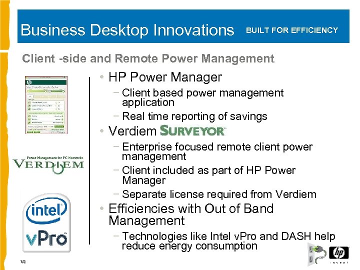 Business Desktop Innovations BUILT FOR EFFICIENCY Client -side and Remote Power Management • HP